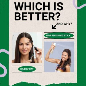 Hair Finishing Stick for Flyaways vs Hair Spray